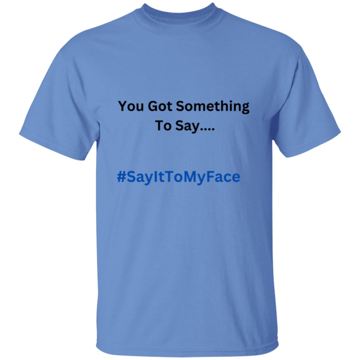 Men's SayItToMyFace
