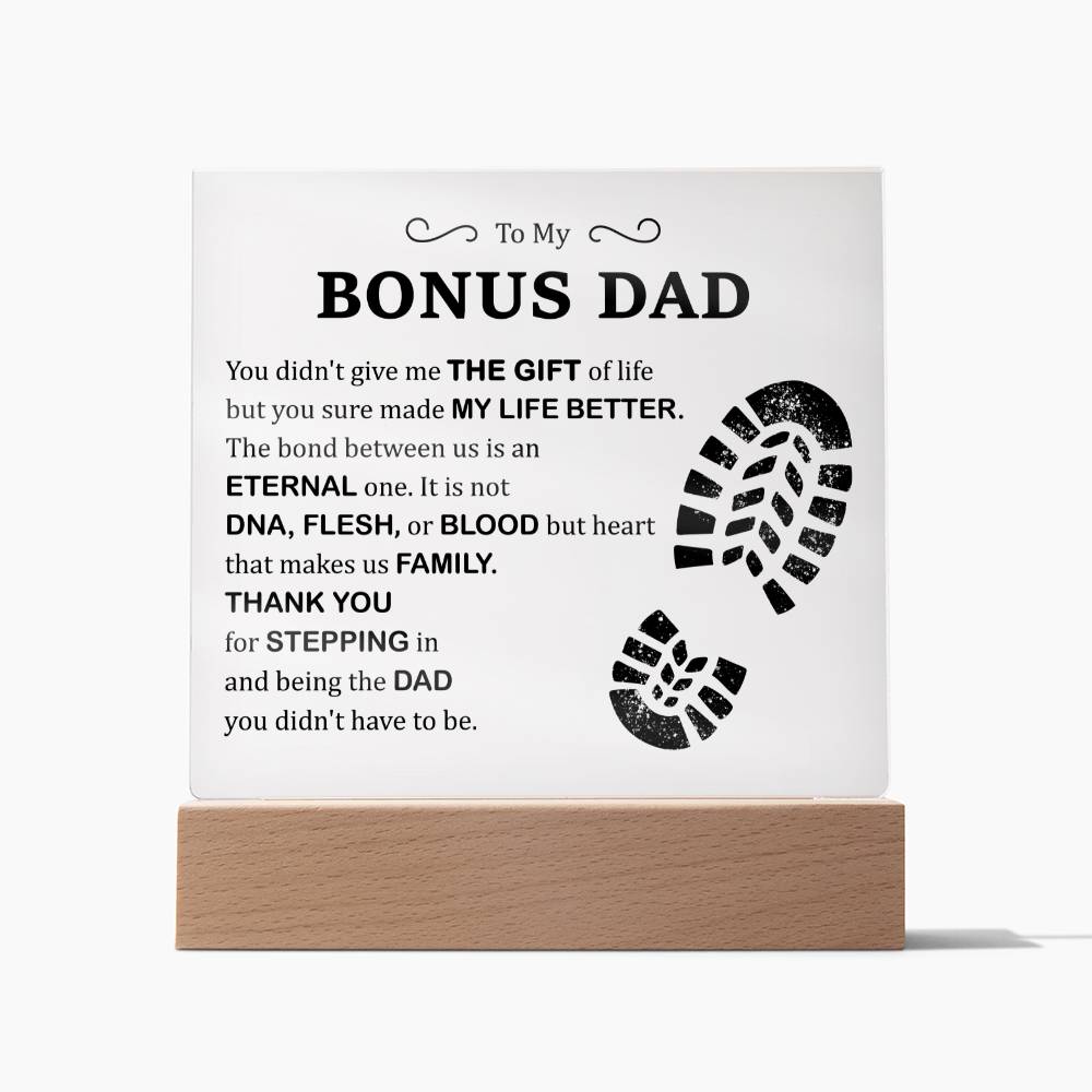 To My Bonus Dad - Acrylic Square Plaque