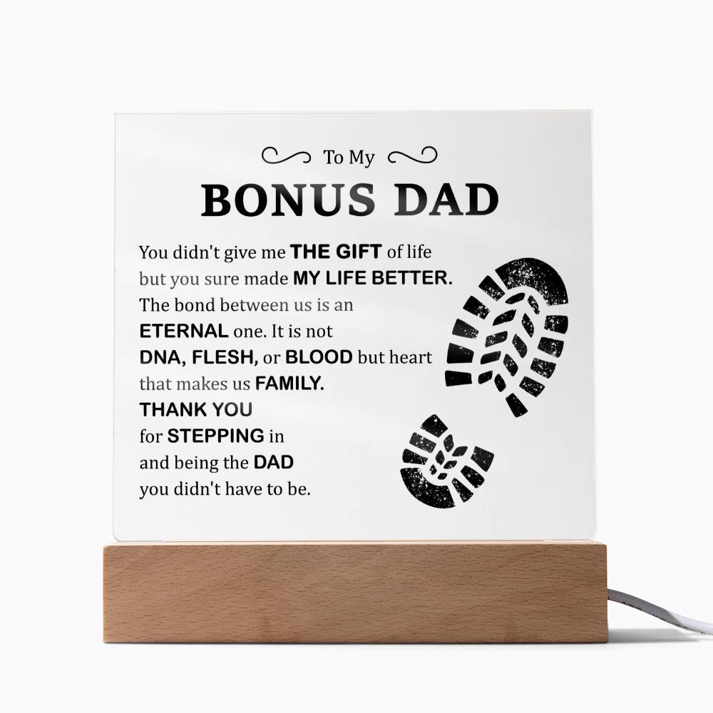 To My Bonus Dad - Acrylic Square Plaque