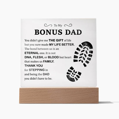 To My Bonus Dad - Acrylic Square Plaque
