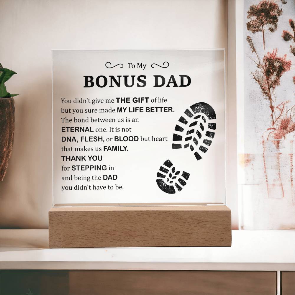 To My Bonus Dad - Acrylic Square Plaque